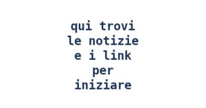 Prime informazioni!